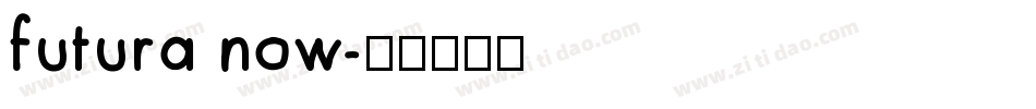 futura now字体转换